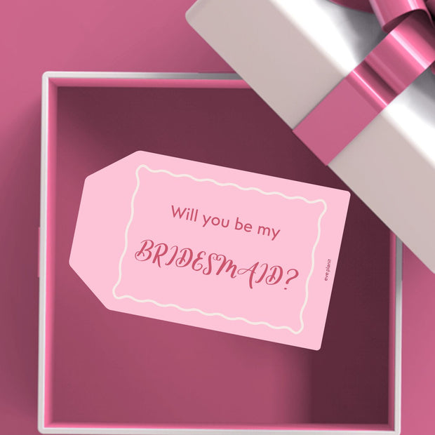 Will you be my bridesmaid? bag tag style DIY card PINK