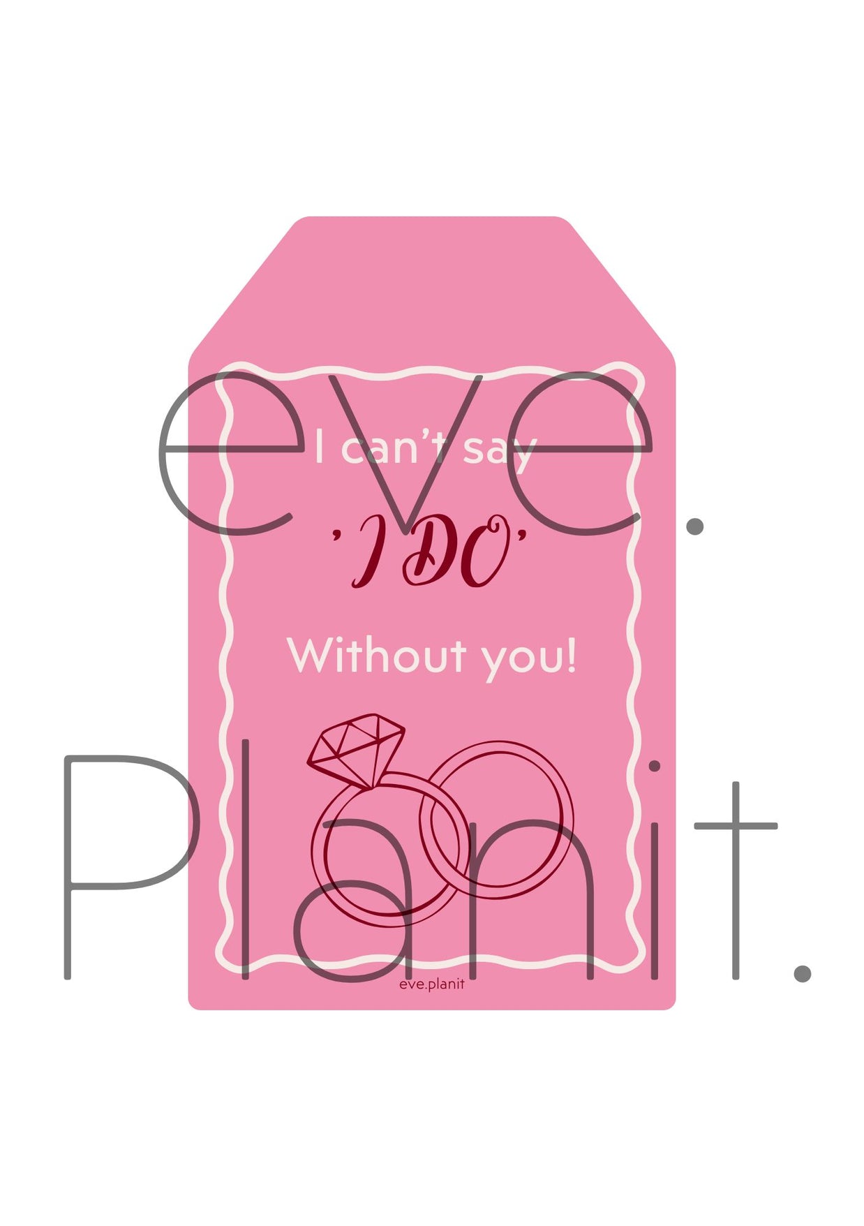 I can't say I do without YOU! Bag tag style PINK/MAROON