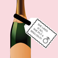 Engagement 'She Put a Ring on it' lyric Wine Bottle DIY Tags